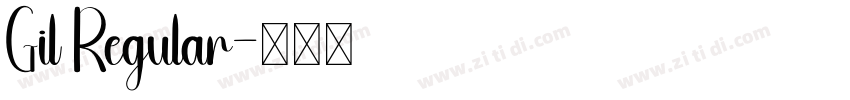 Gil Regular字体转换 Gil Regular字体转换